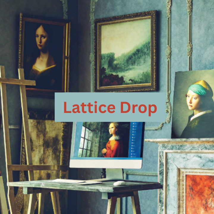 Lattice Drop